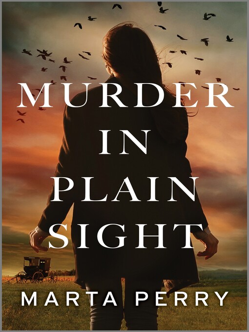 Title details for Murder in Plain Sight by Marta Perry - Available